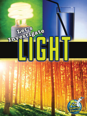 cover image of Let's Investigate Light